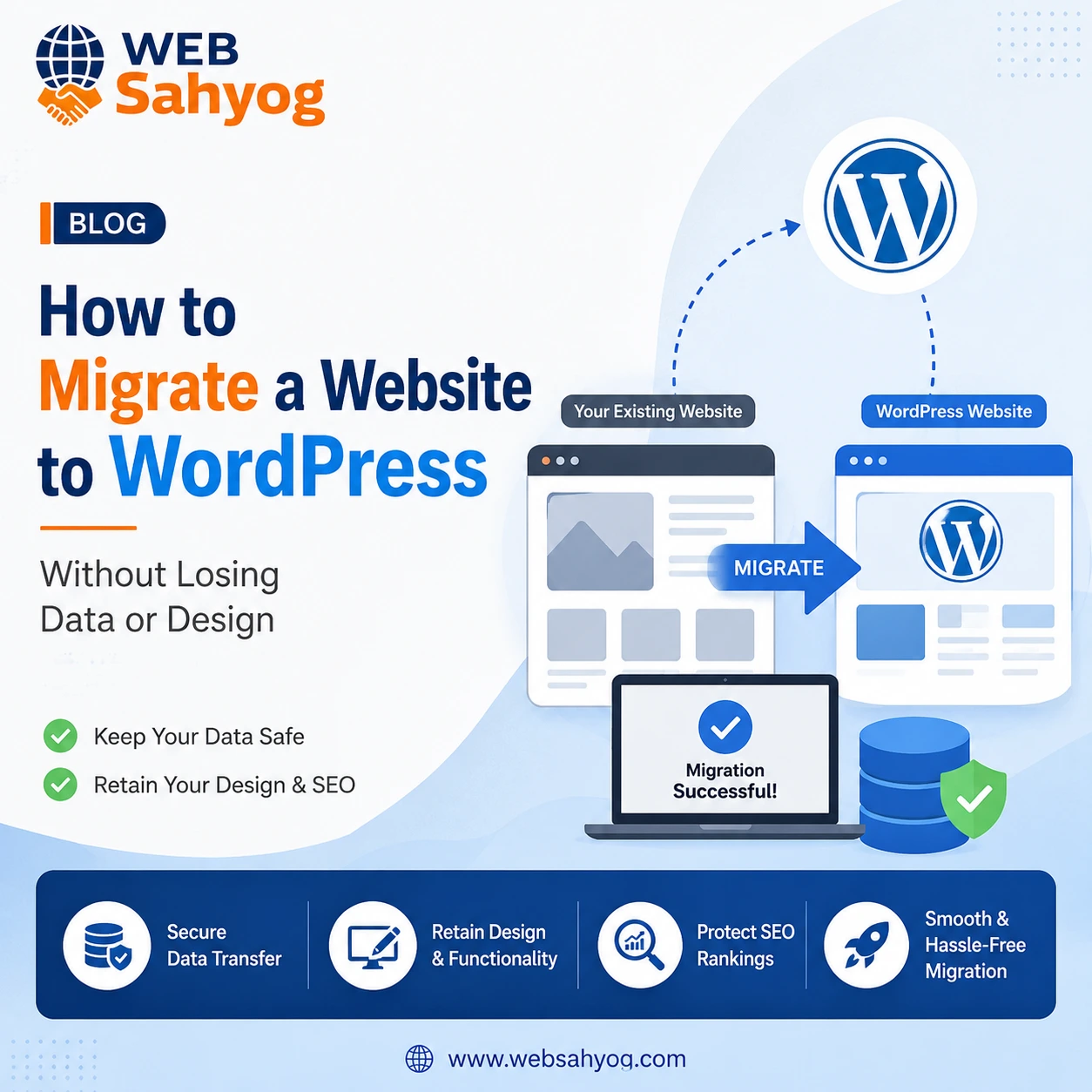 How to Migrate a Website to WordPress Without Losing Data or Design