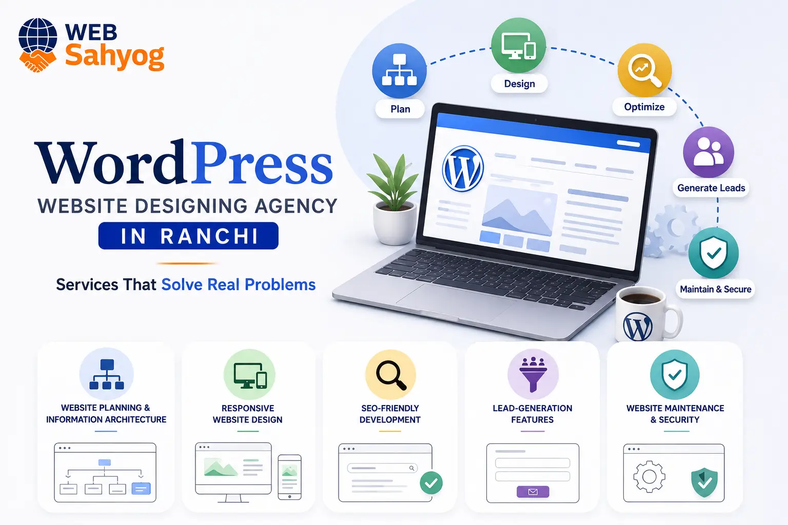 WordPress Website Development Agency in Ranchi: Services That Solve Real Problems