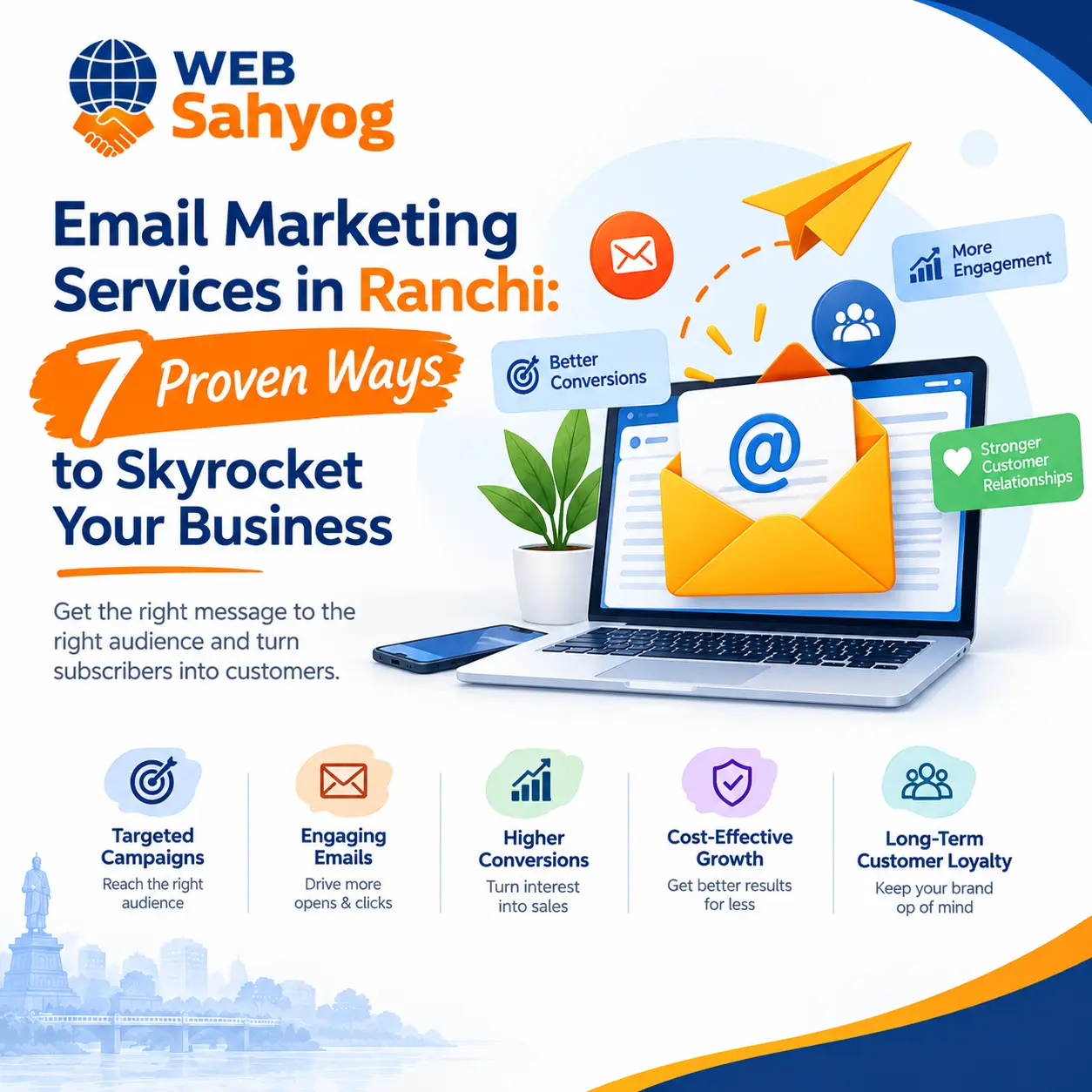 Email Marketing Services in Ranchi: 7 Proven Ways to Skyrocket Your Business